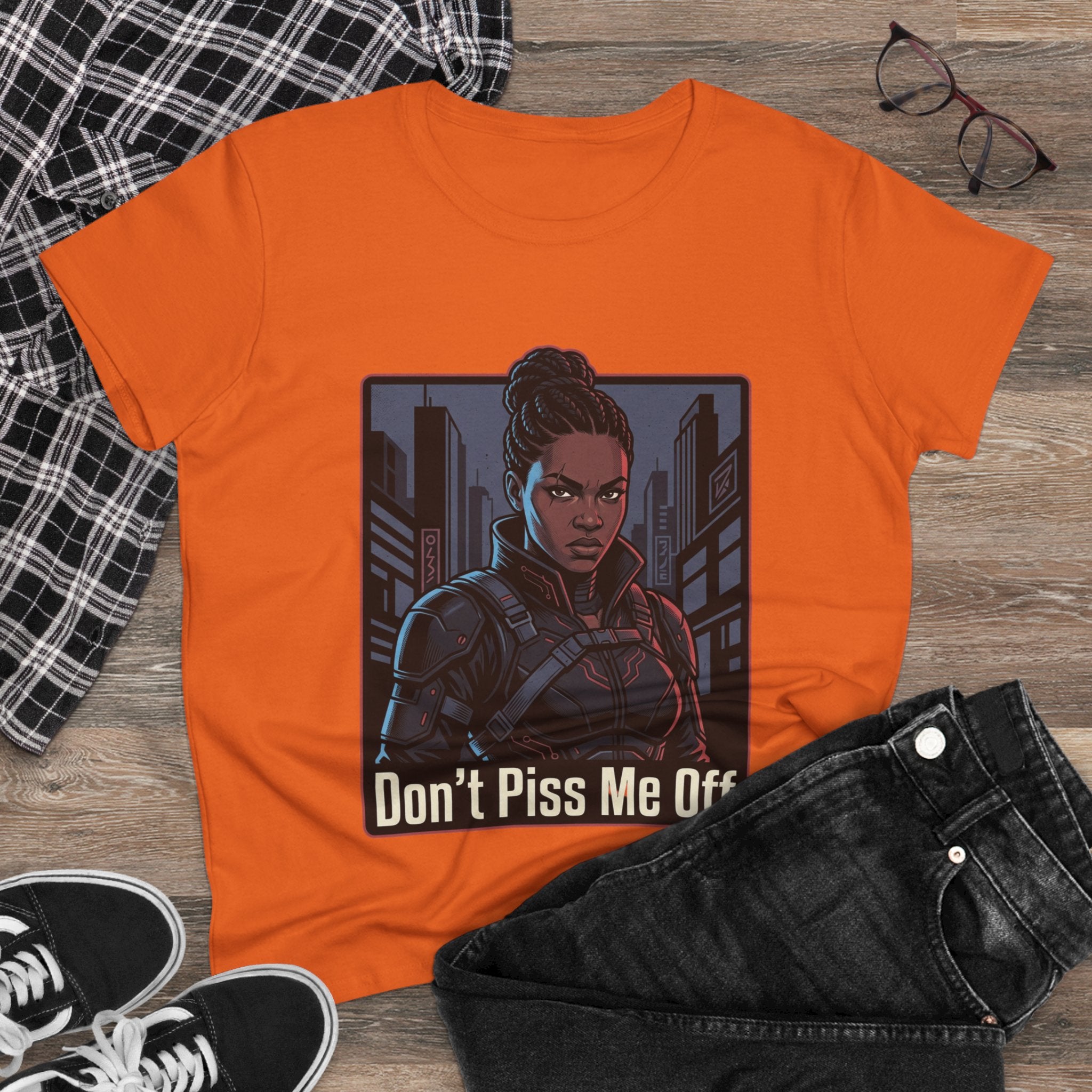 Don't Piss Me Off Women's Tee — Fierce Warrior Graphic T-Shirt
