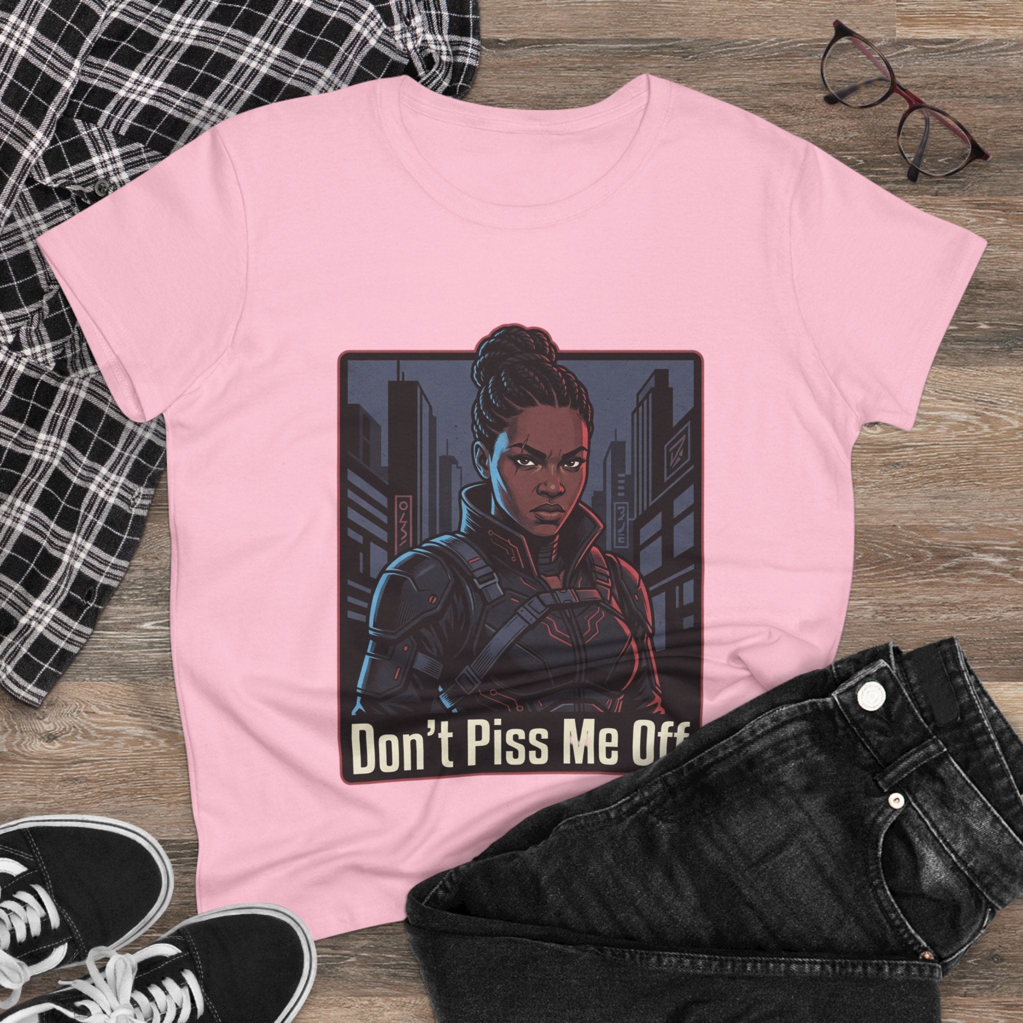 Don't Piss Me Off Women's Tee — Fierce Warrior Graphic T-Shirt