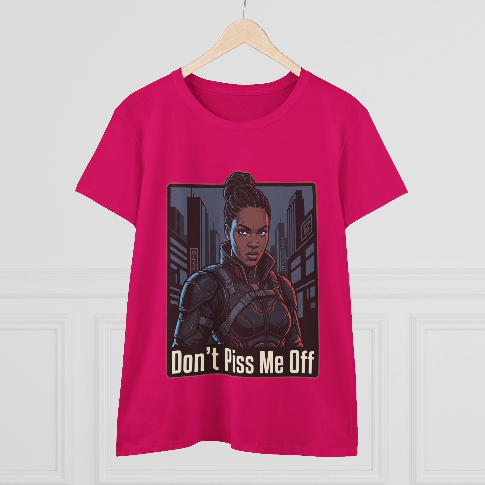 Don't Piss Me Off Women's Tee — Fierce Warrior Graphic T-Shirt