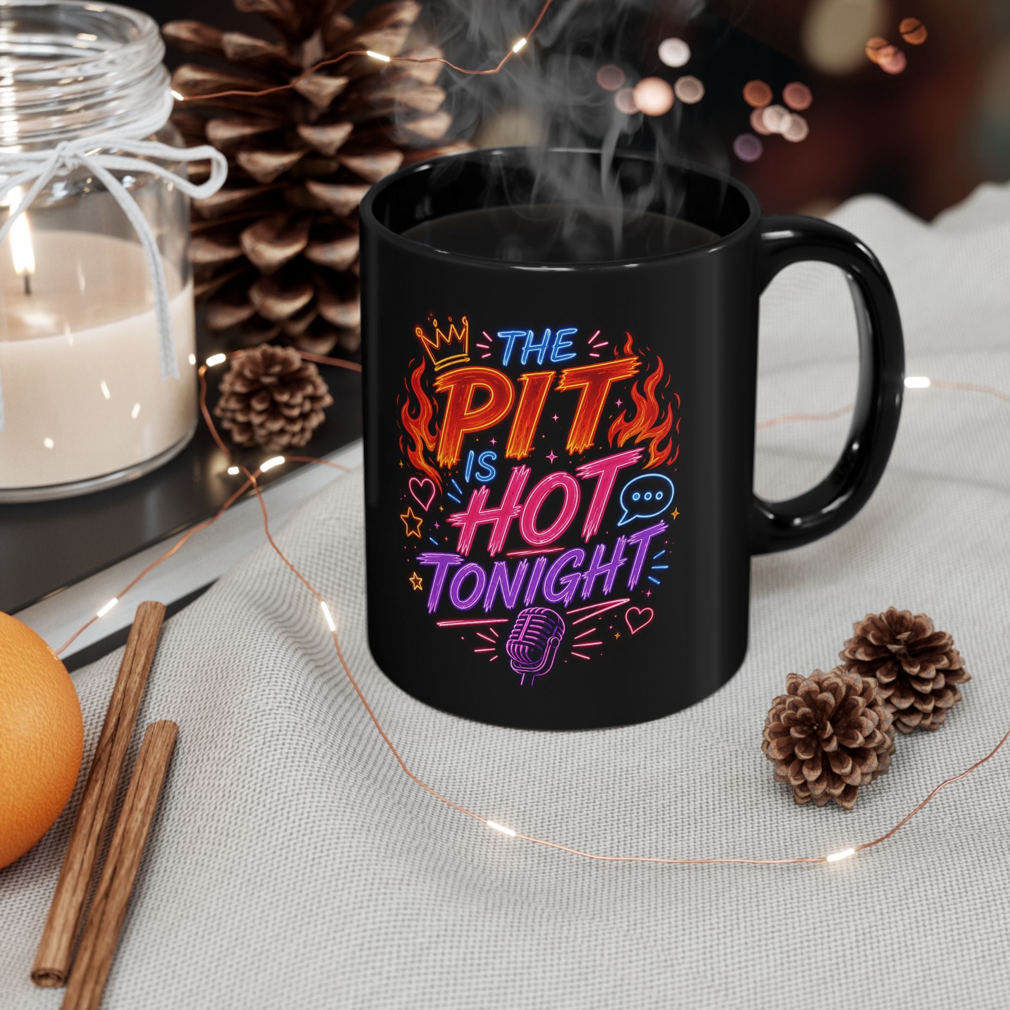 Hot Tonight Mug — "The Pit Is Hot Tonight" Neon Music Coffee Cup