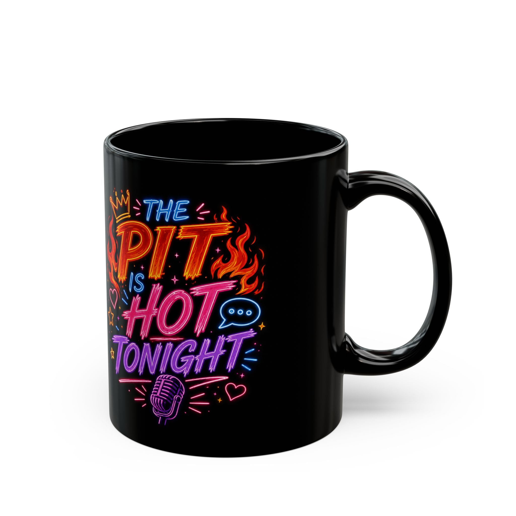 Hot Tonight Mug — "The Pit Is Hot Tonight" Neon Music Coffee Cup