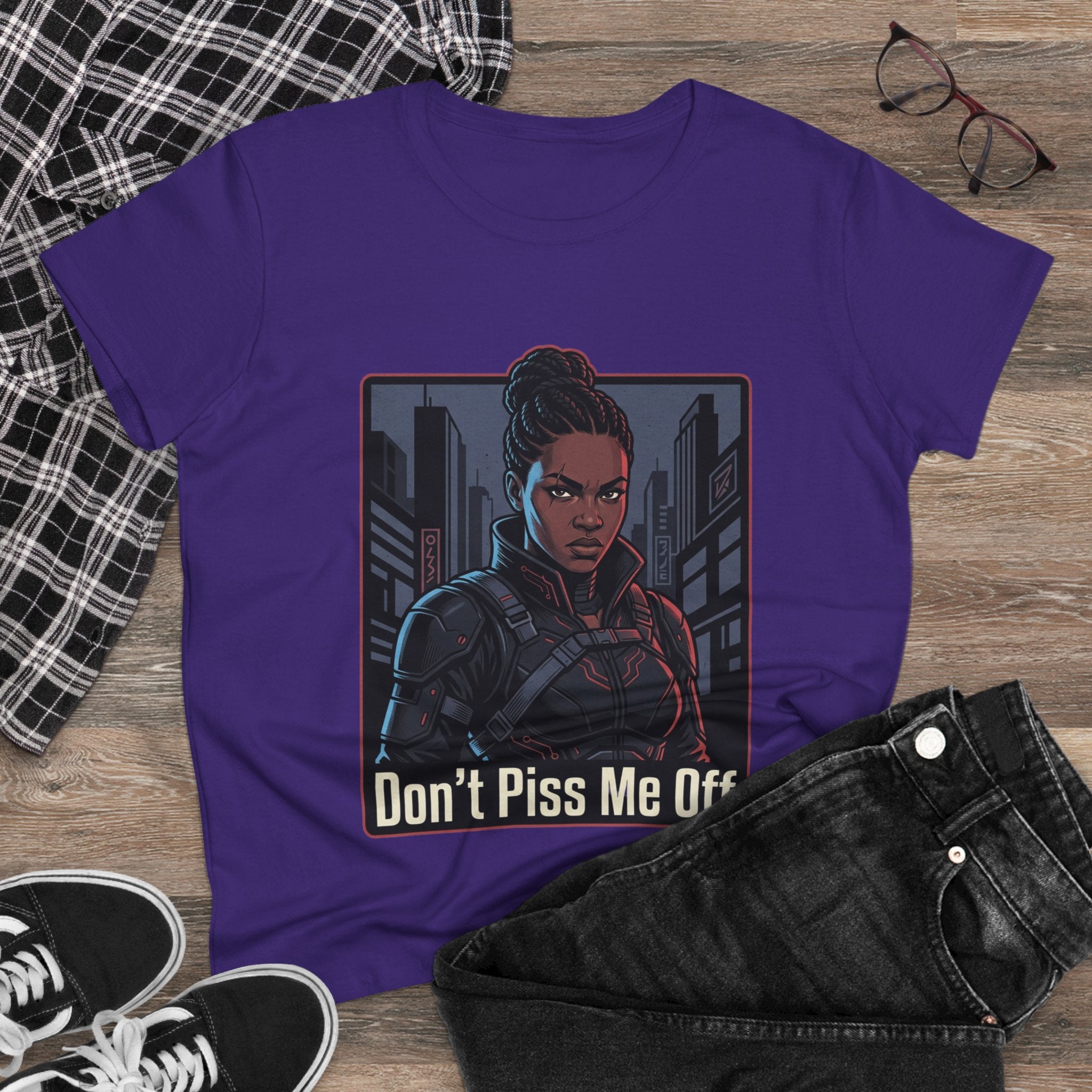 Don't Piss Me Off Women's Tee — Fierce Warrior Graphic T-Shirt