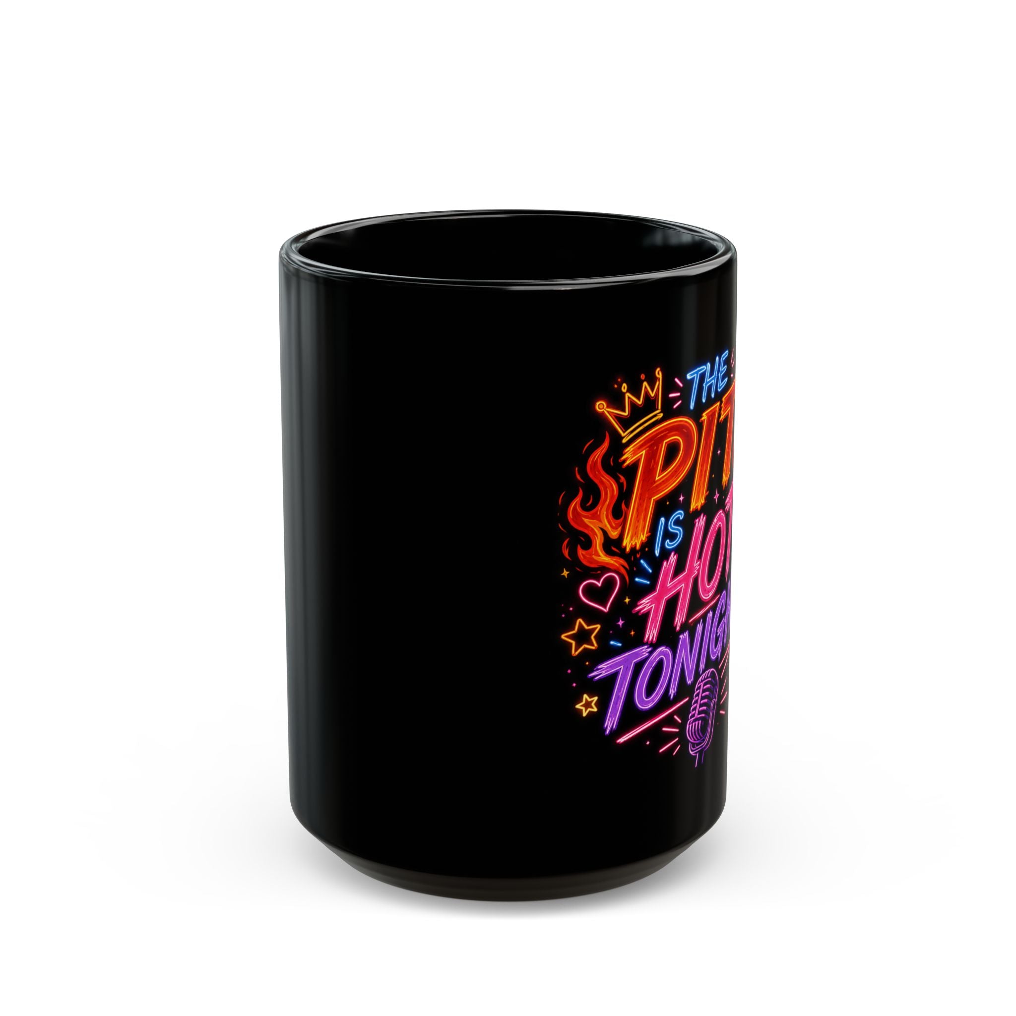Hot Tonight Mug — "The Pit Is Hot Tonight" Neon Music Coffee Cup