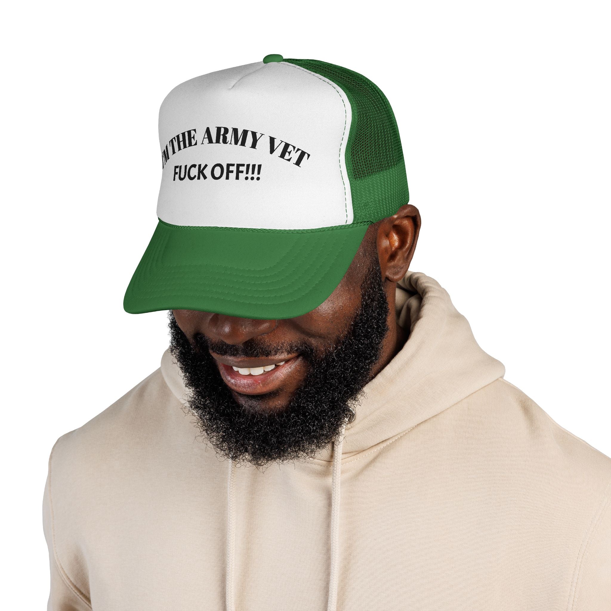 Trucker Hat — “I’m The Army Vet, F*** Off!” Mesh Cap