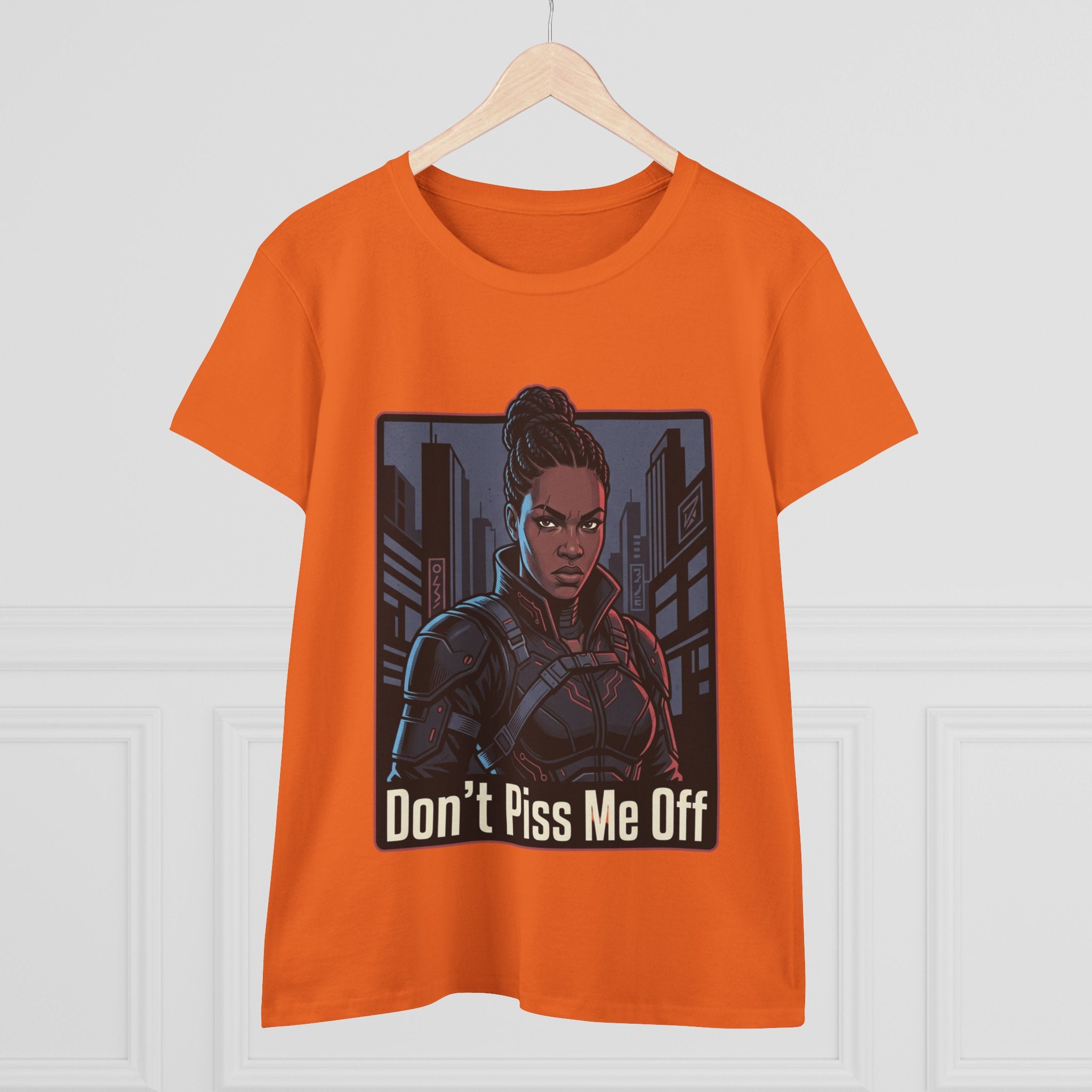 Don't Piss Me Off Women's Tee — Fierce Warrior Graphic T-Shirt