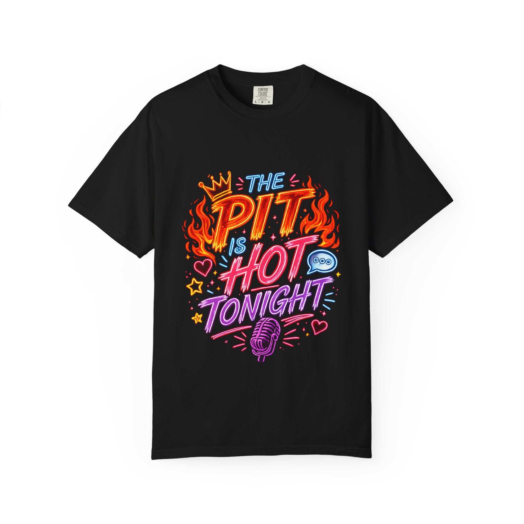 The Pit Is Hot Tonight T-Shirt