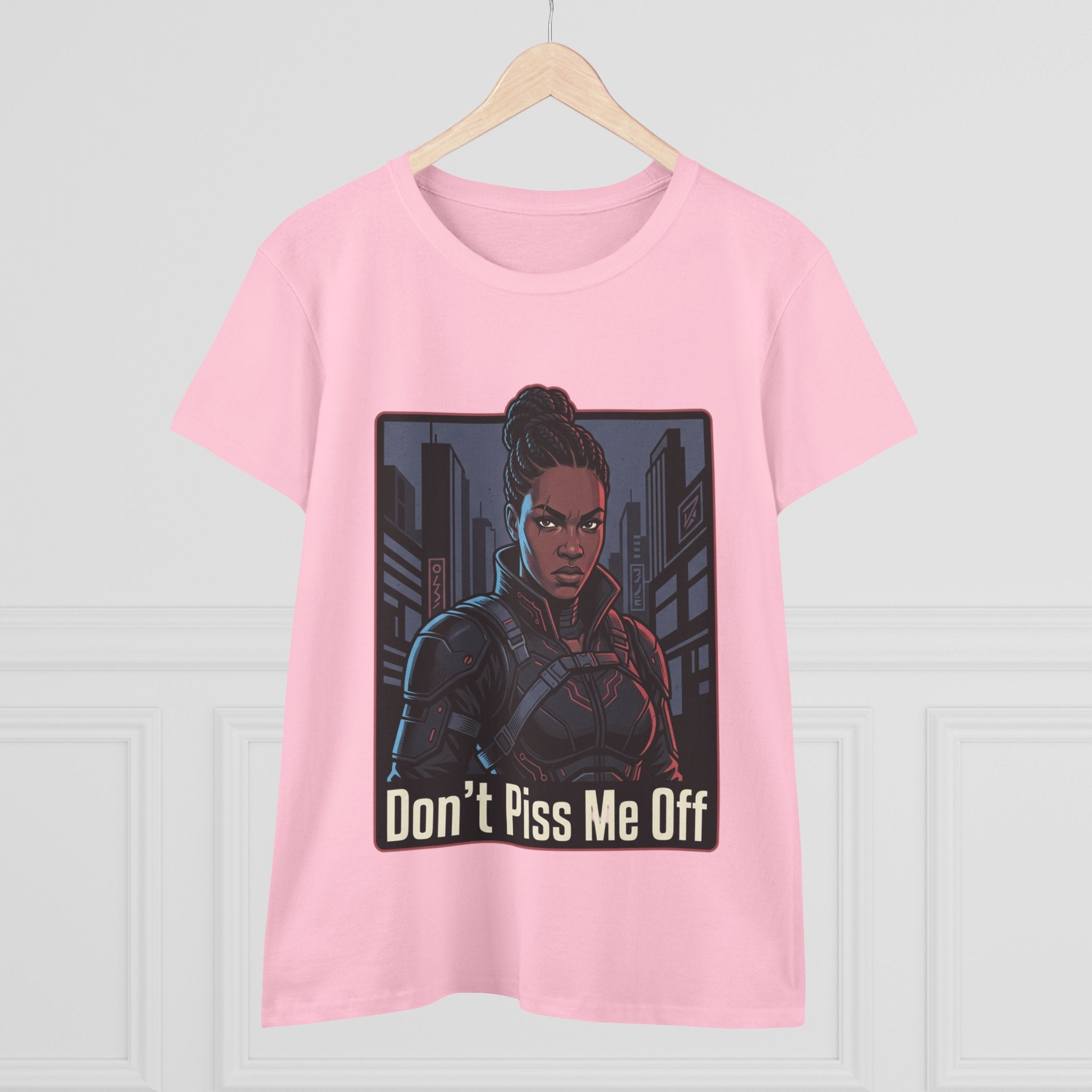 Don't Piss Me Off Women's Tee — Fierce Warrior Graphic T-Shirt
